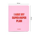 Планер «I HAVE MY SUPER-DUPER PLAN» рожевий: Фото 2