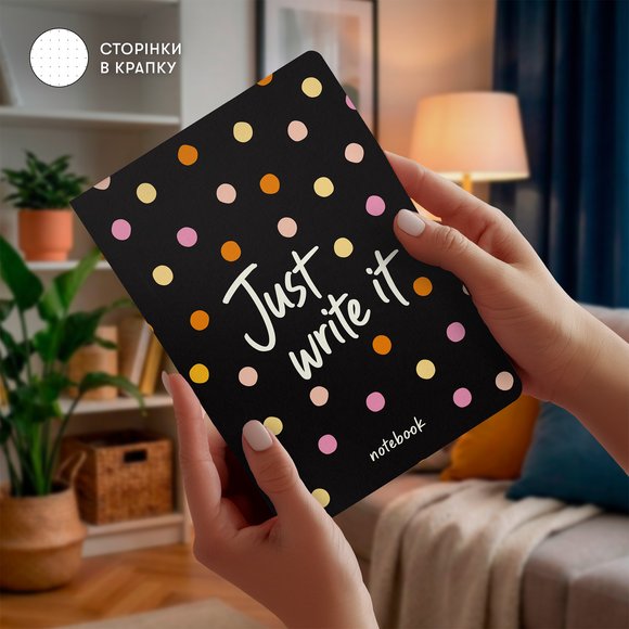 Блокнот в точку «Just write it»: Фото