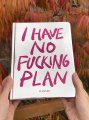 Planner "I HAVE NO PLAN": Photo 5