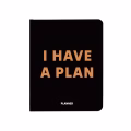 Planner I HAVE A PLAN black